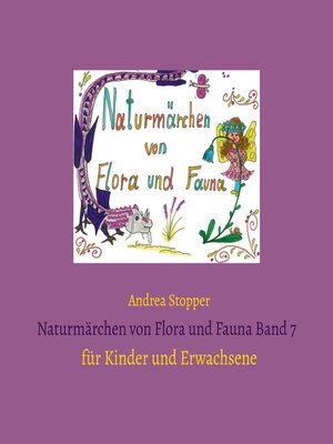cover image of Naturmärchen von Flora und Fauna Band 7